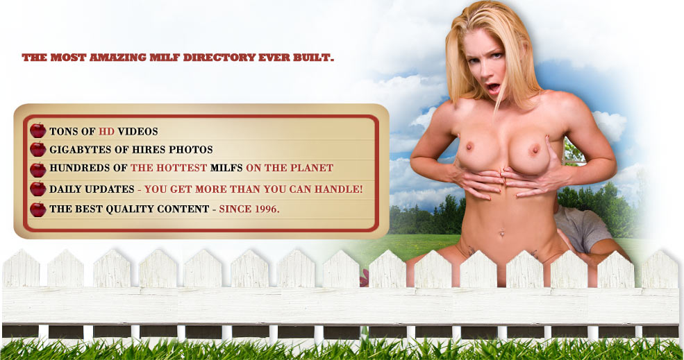 GIGABYTES OF HD VIDEO, ENDLESS HI RES PHOTOS, THE HOTTEST MILFS YOU'LL EVER SEE ON THE INTERNET, DAILY UPDATES! MORE THAN YOU COULD EVER HANDLE, THE BEST QUALITY CONTENT - SINCE 1996